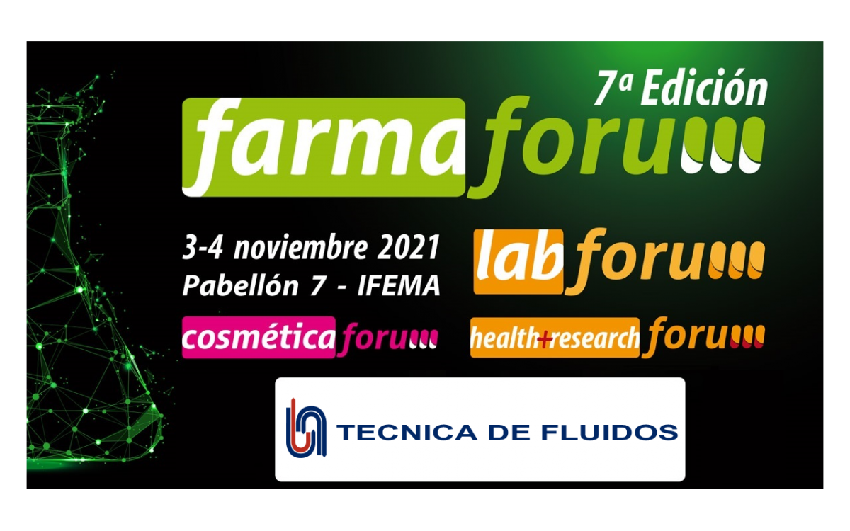 Técnica de Fluidos formará parte de Farmaforum 2021
